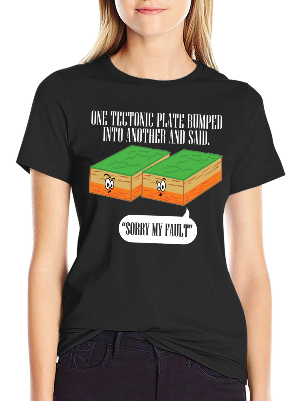 Funny Geology T-Shirt - Sorry My Fault