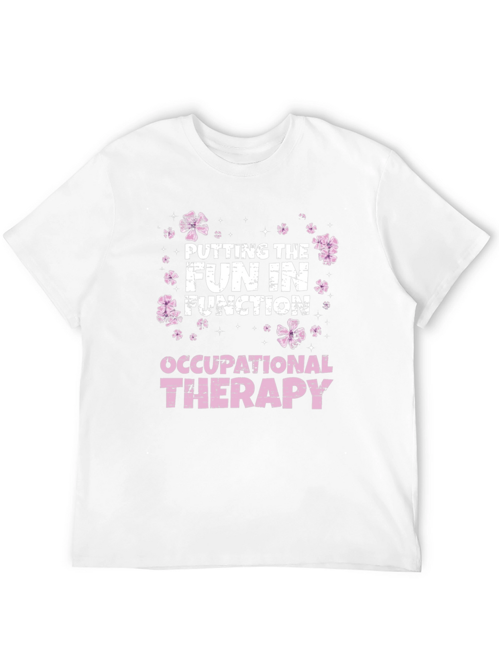 Occupational Therapy Fun T-Shirt