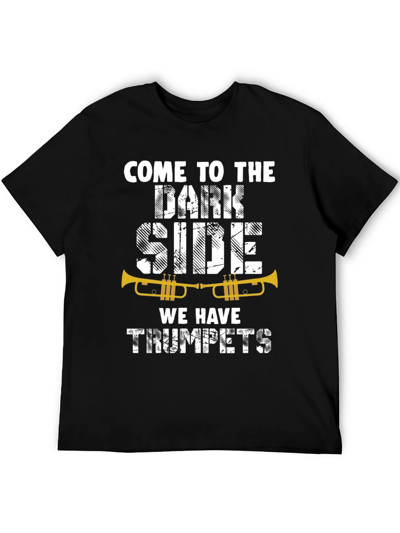 Come to the Dark Side Trumpets T-Shirt