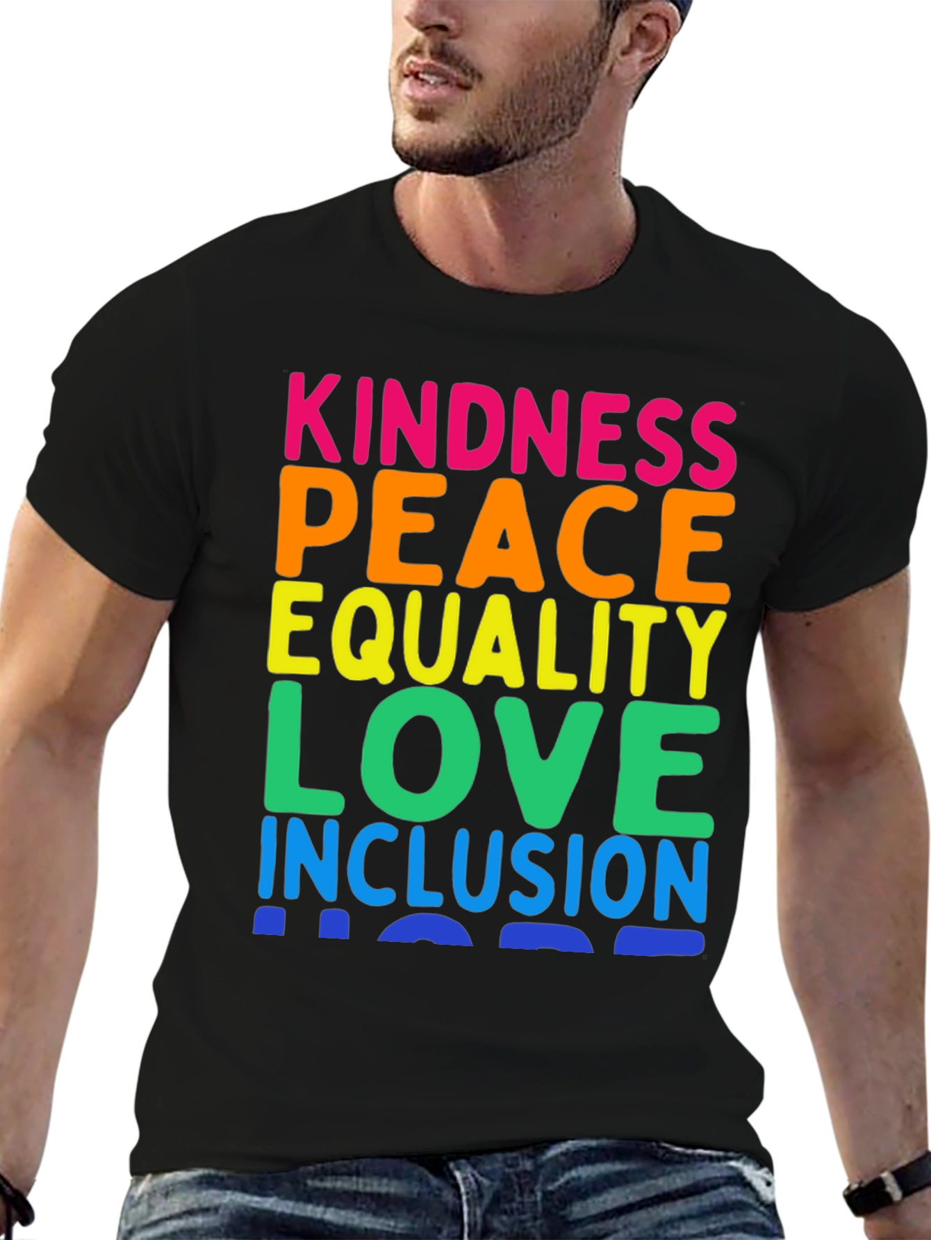Kindness Peace Equality Love Inclusion T-Shirt