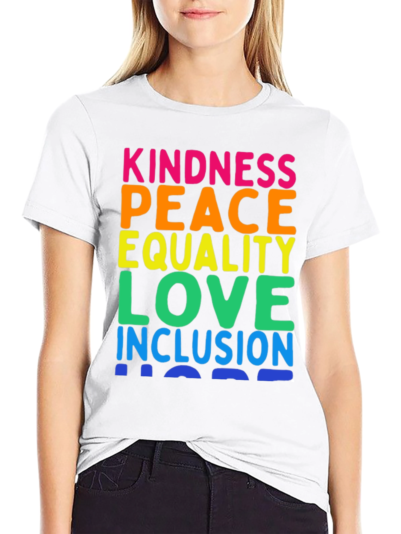 Kindness Peace Equality Love Inclusion T-Shirt