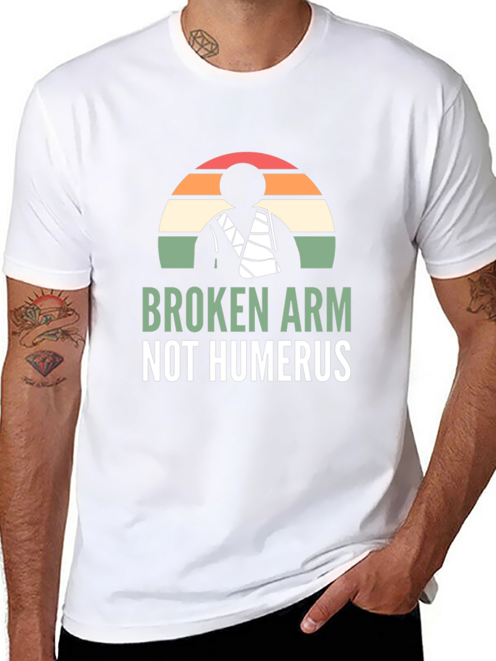 Broken Arm Not Humerus Graphic Tee