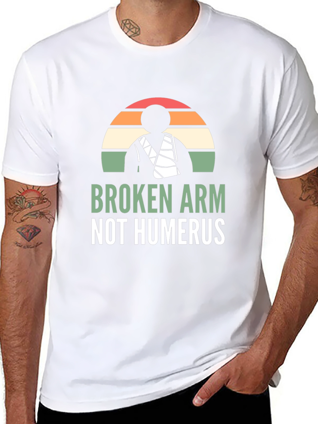 Broken Arm Not Humerus Graphic Tee