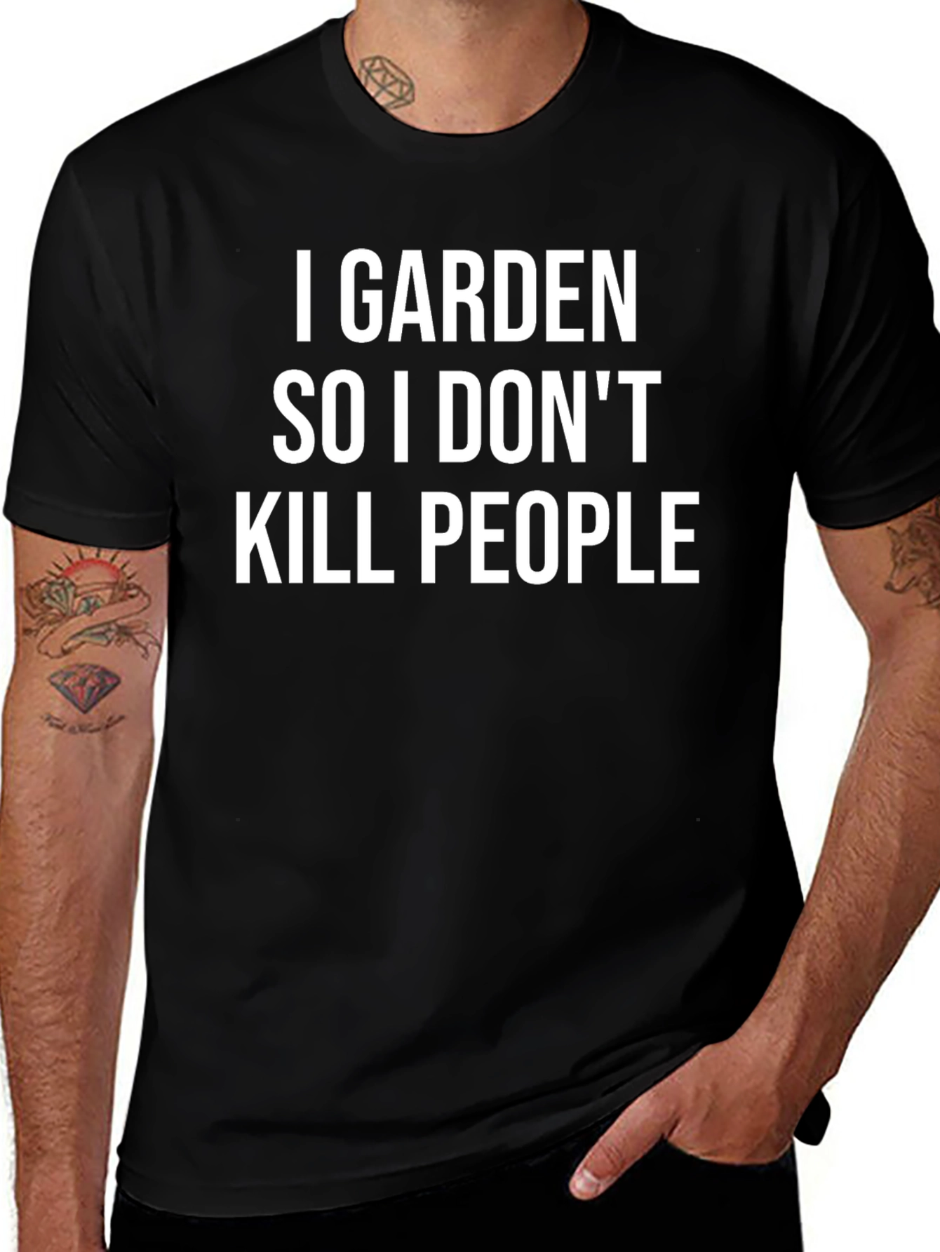 I Garden So I Dont Kill People - Funny T-Shirt