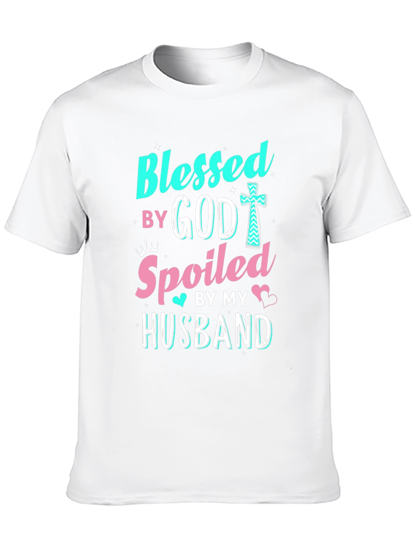 Blessed by God Spoiled by Husband T-Shirt