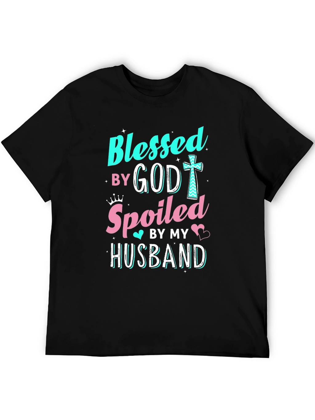 Blessed by God Spoiled by Husband T-Shirt