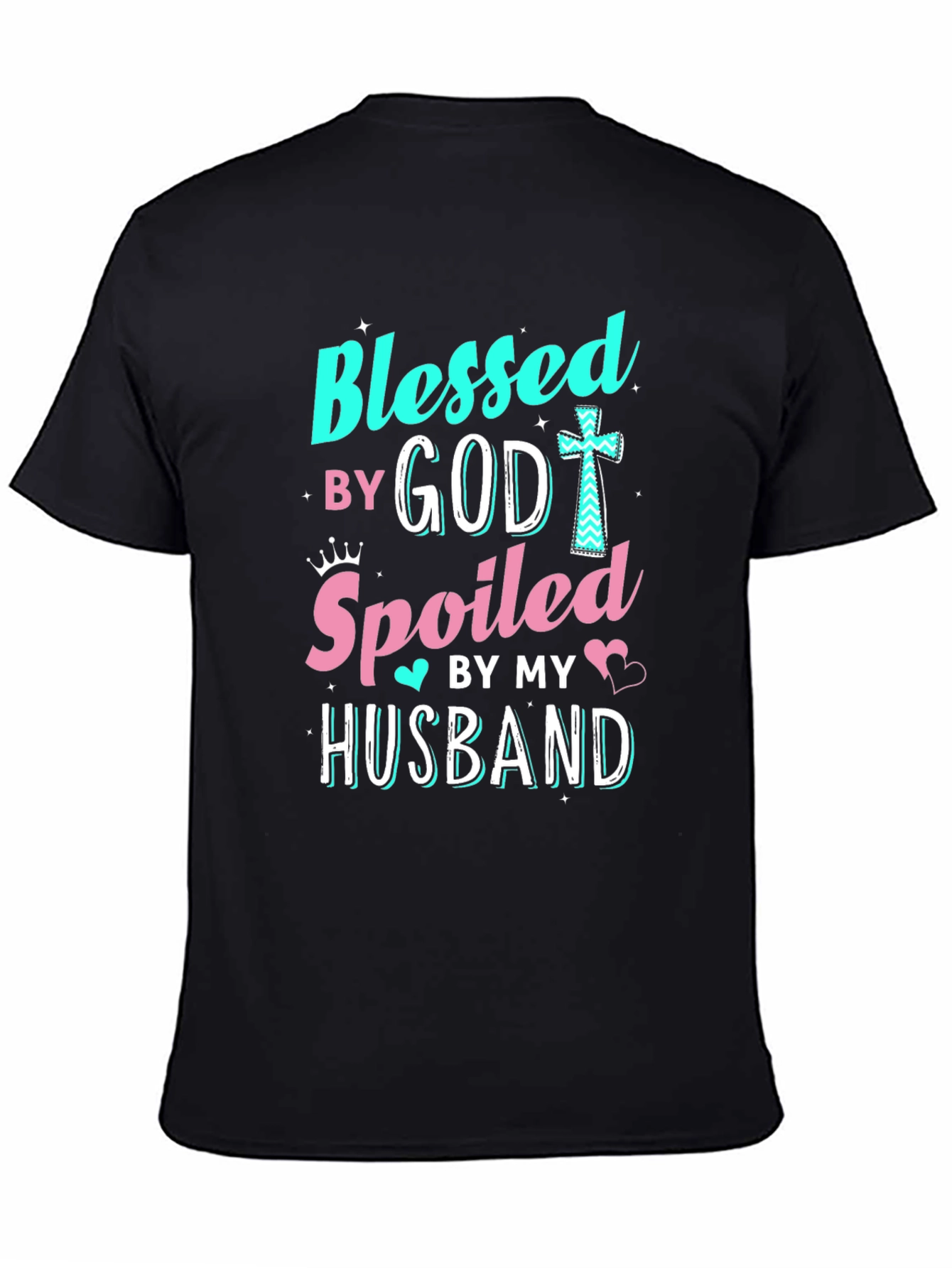 Blessed by God Spoiled by Husband T-Shirt