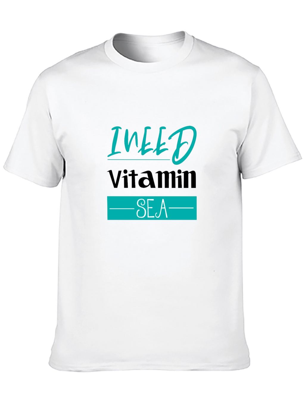 I NEED Vitamin SEA Black T-Shirt