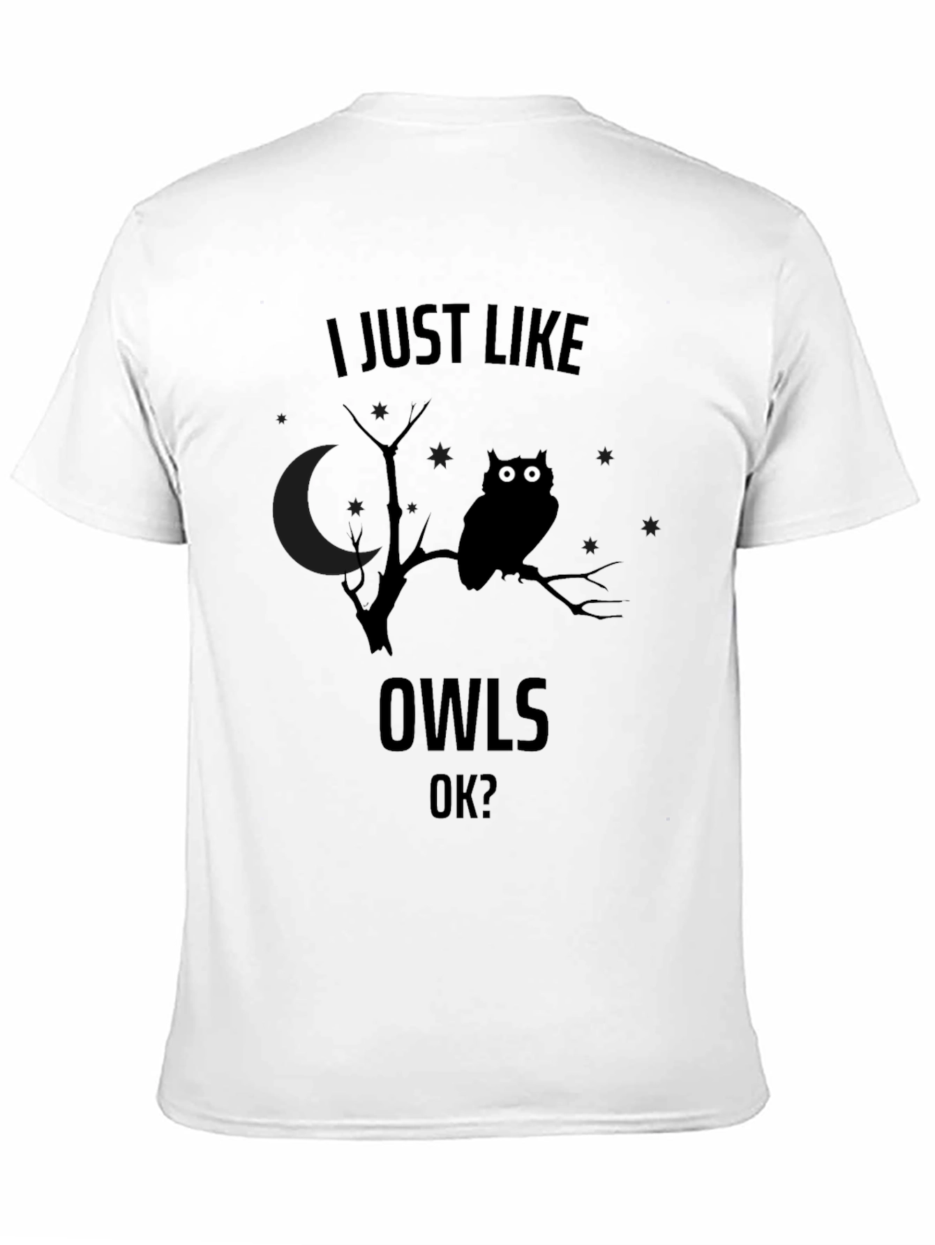 I Just Like Owls OK? Mens Black Graphic T-Shirt
