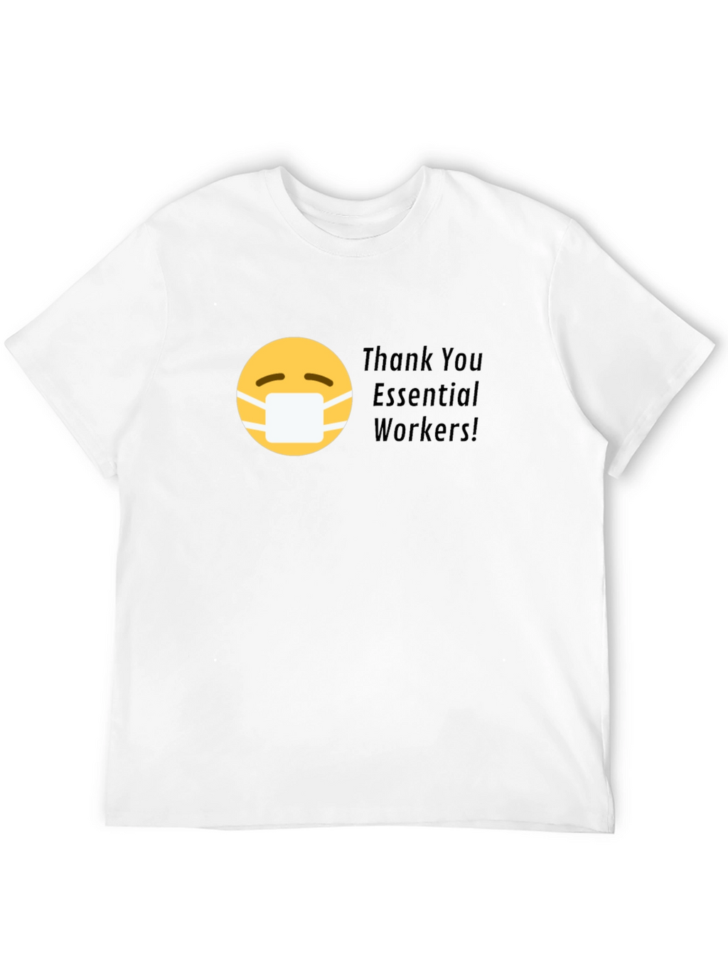 Essential Workers Thank You T-Shirt