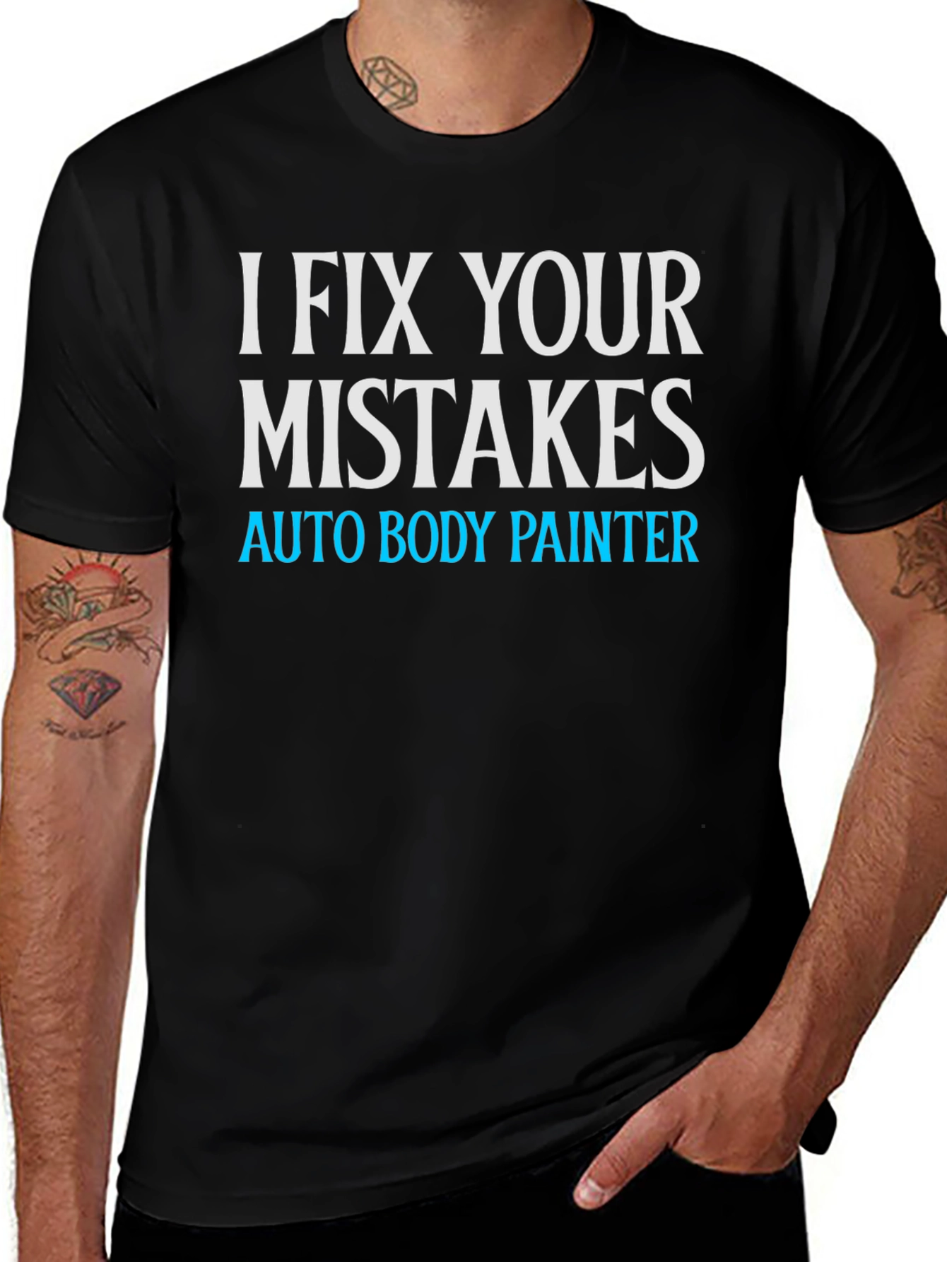 I Fix Your Mistakes Auto Body Painter Black T-Shirt
