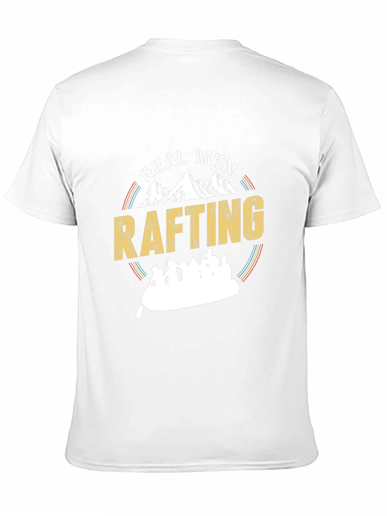 Real Men Rafting T-Shirt - Adventure Tee