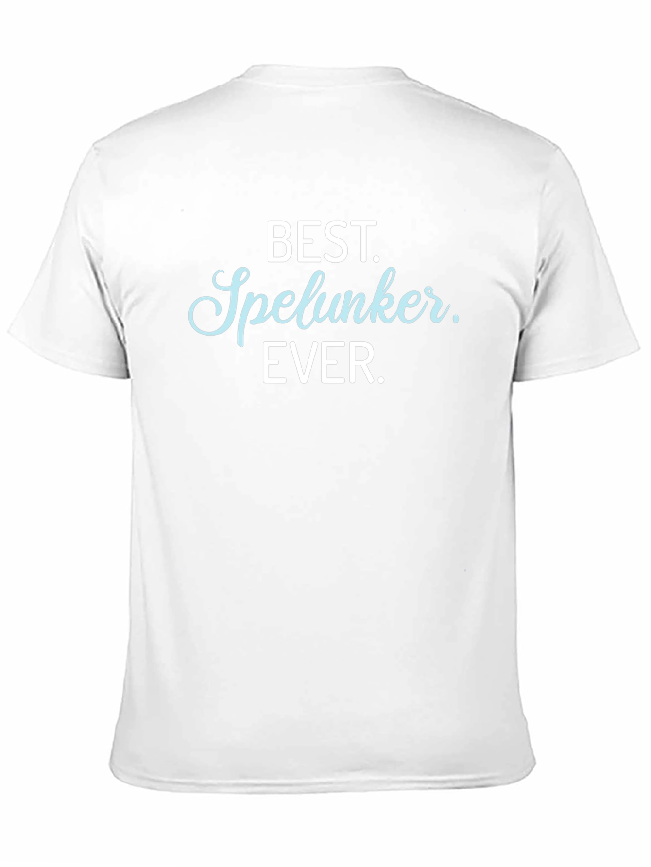 Best Spelunker Ever T-Shirt - Caving Adventure Tee