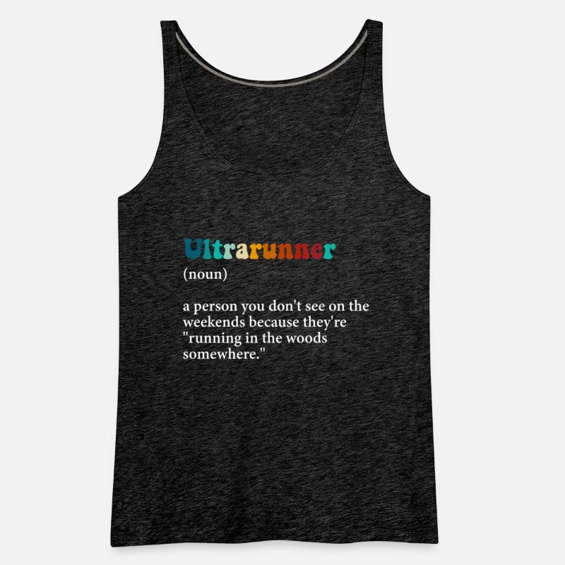 Ultrarunner A Person You Don't See On The Weekends