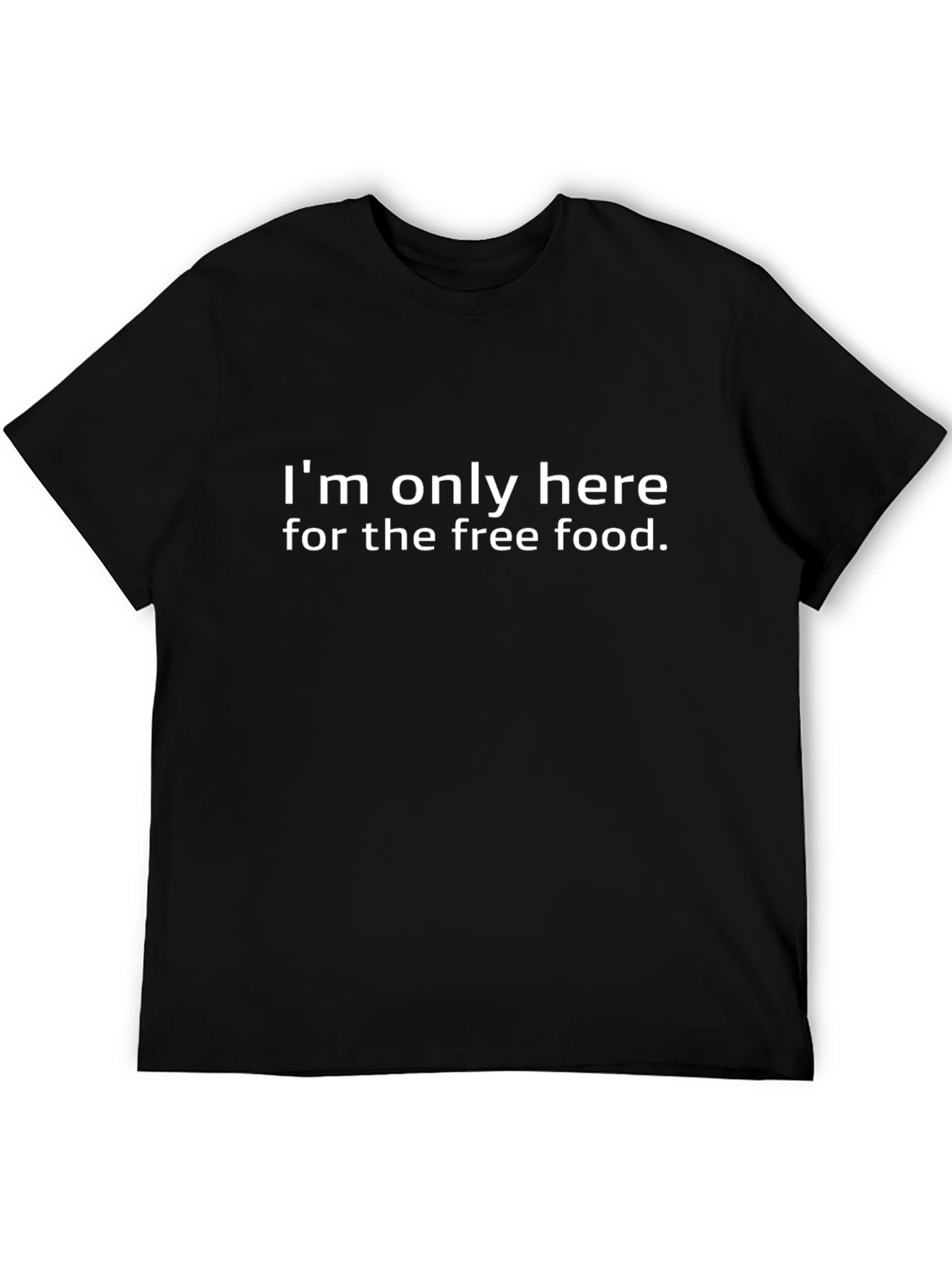 Free Food T-Shirt - Funny Slogan Tee