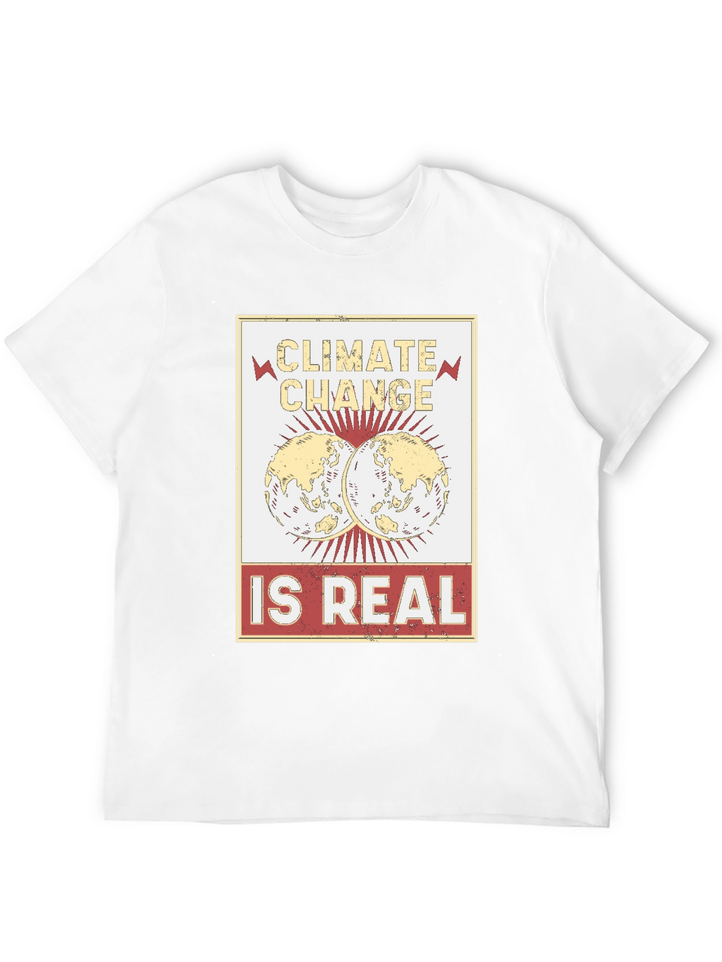 Climate Change is Real T-Shirt