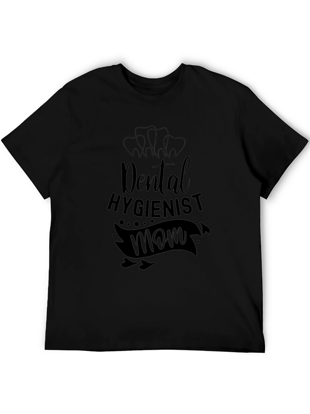 Dental Hygienist Mom Graphic T-Shirt