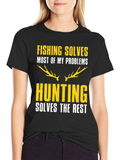 Fishing & Hunting Graphic Tee - Humor T-Shirt