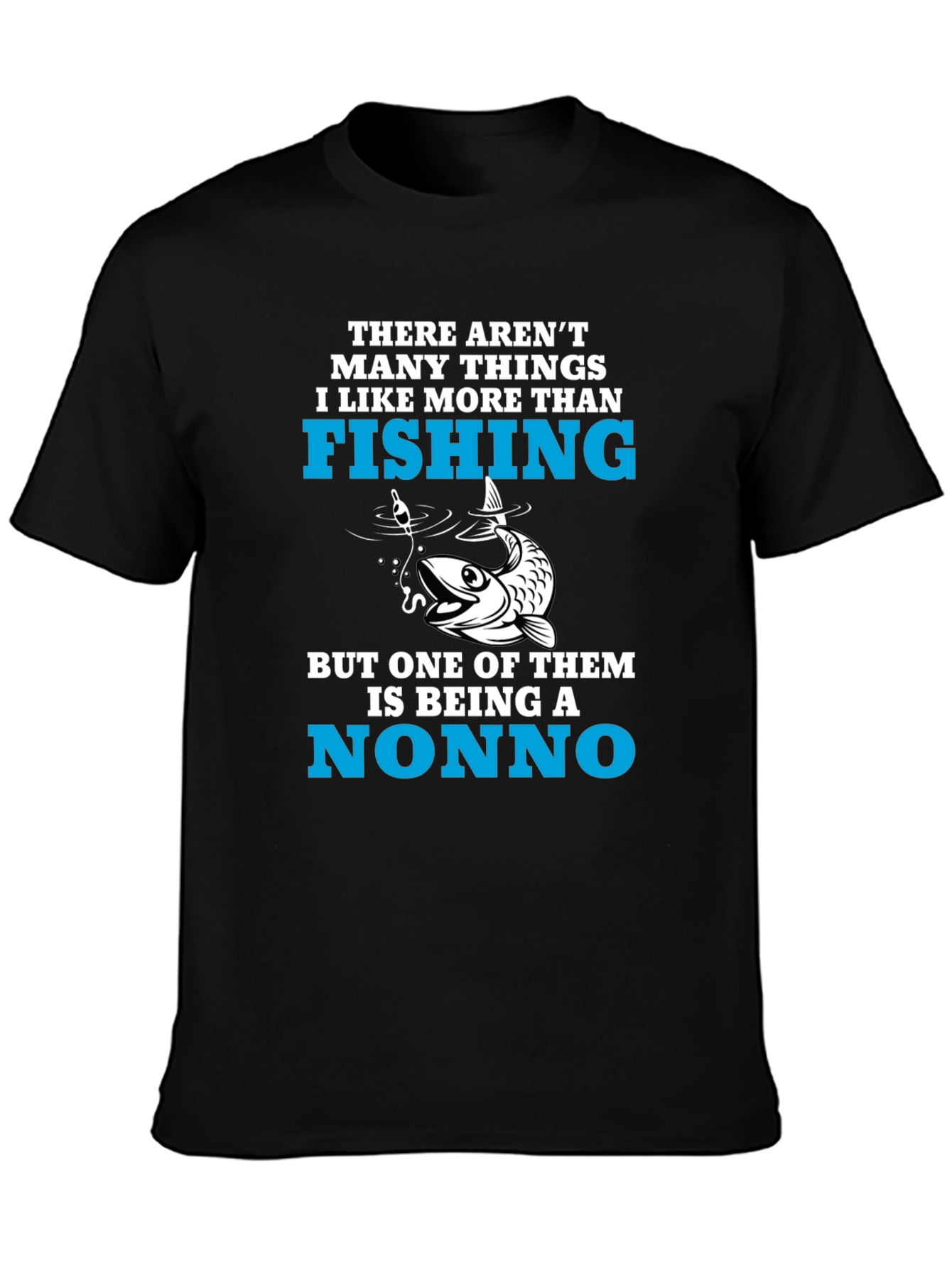 Fishing Nonno T-Shirt - Fisherman Grandpa Tee
