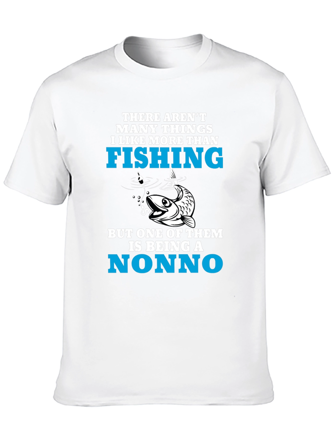 Fishing Nonno T-Shirt - Fisherman Grandpa Tee