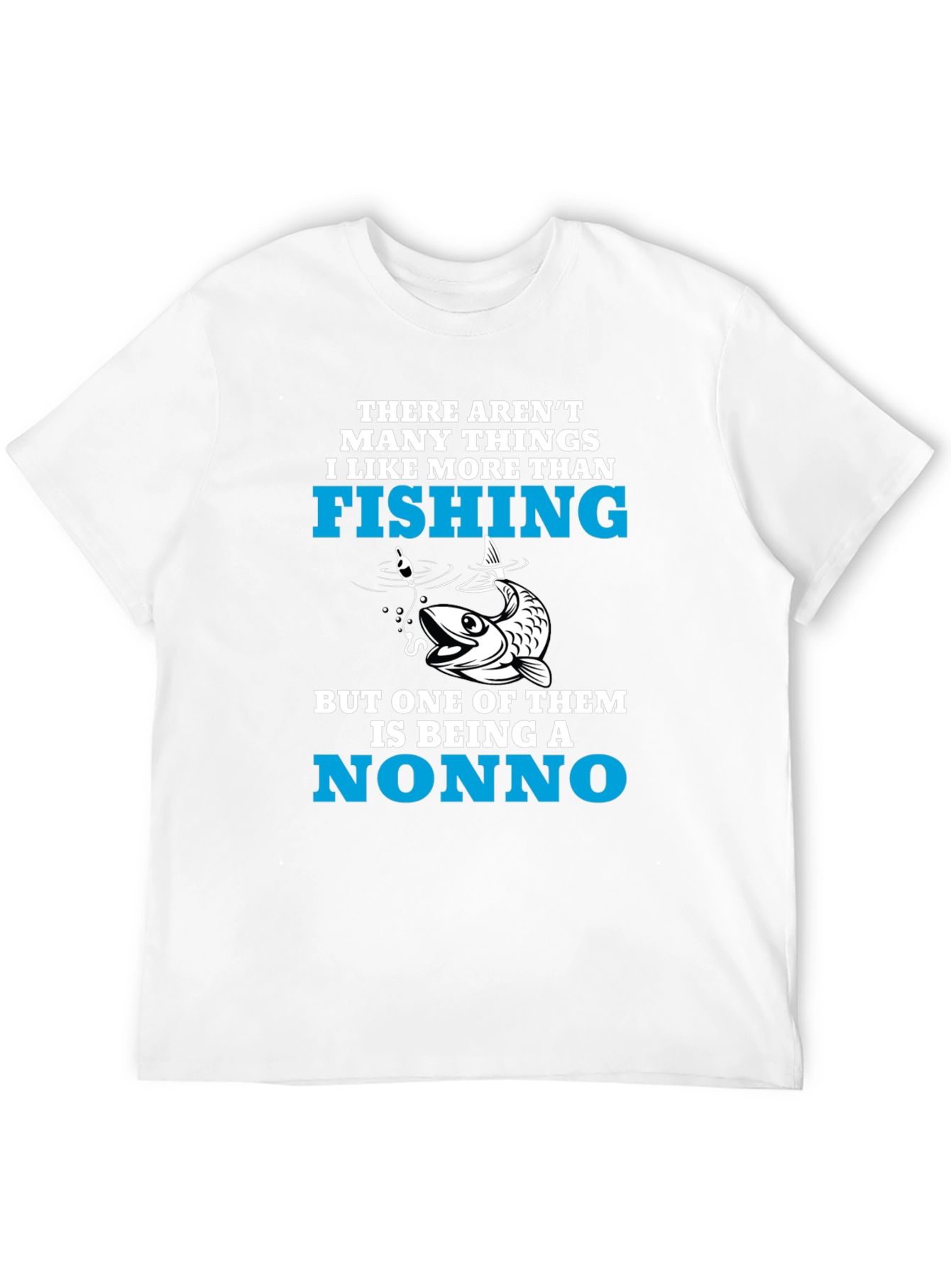 Fishing Nonno T-Shirt - Fisherman Grandpa Tee