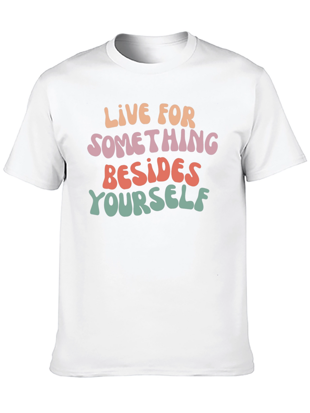 Inspirational Graphic Tee - Live For Something