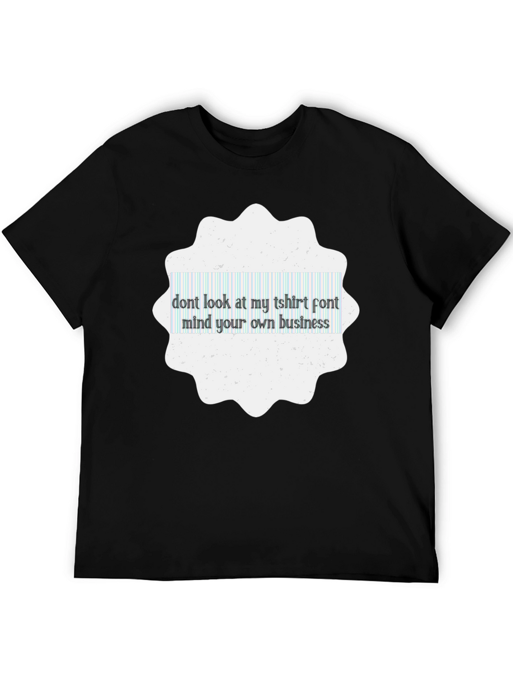 Mind Your Business Tee