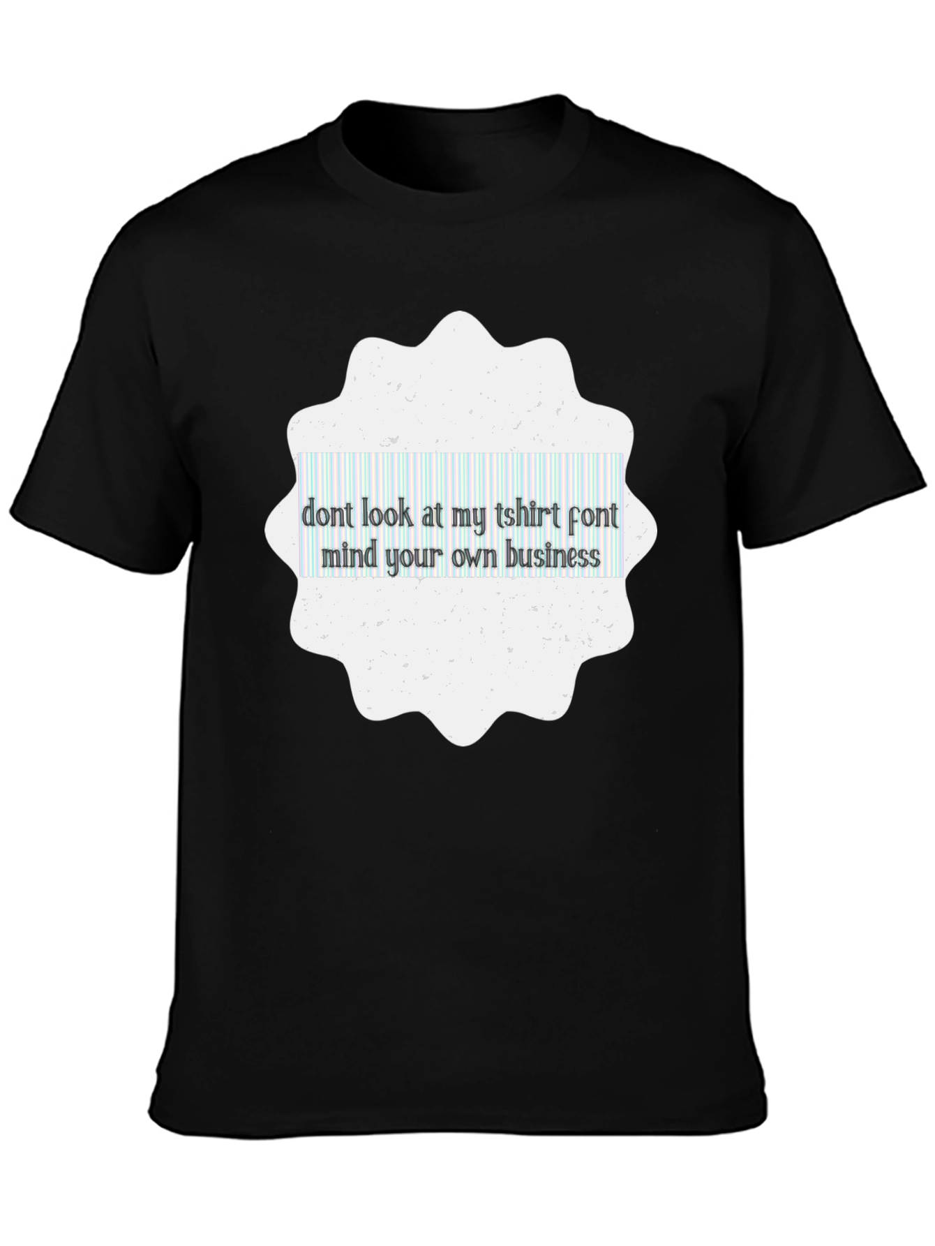 Mind Your Business Tee