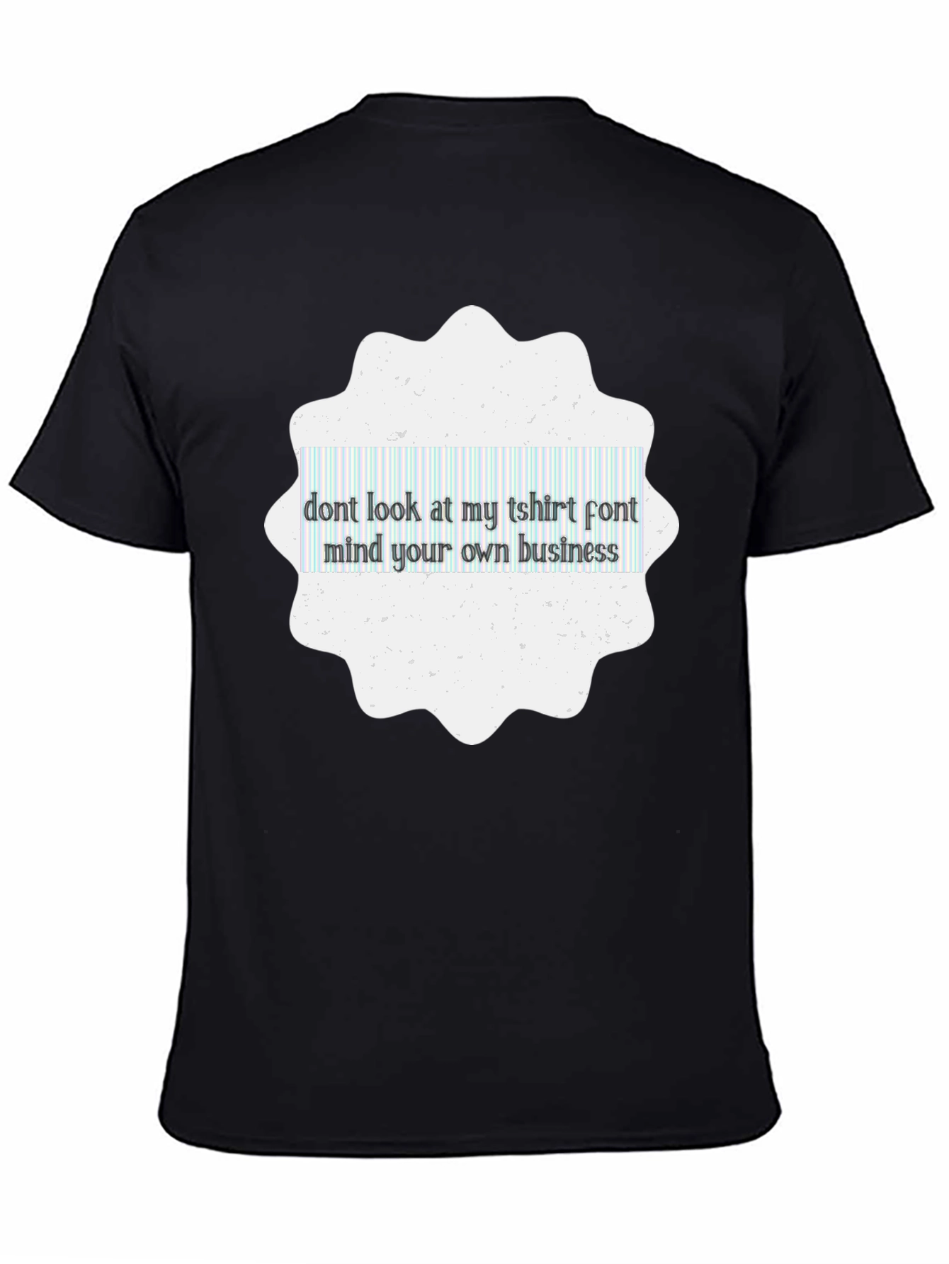 Mind Your Business Tee