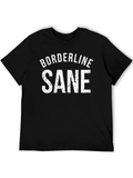 Borderline Sane Graphic Tee - Black