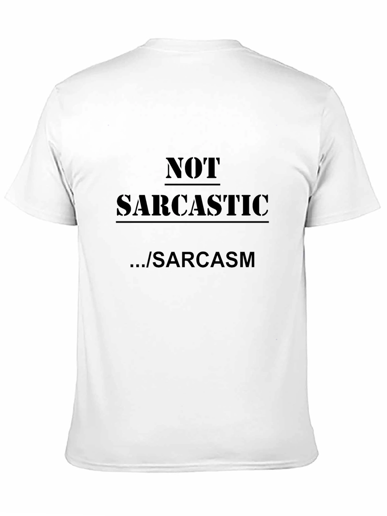 Sarcastic Graphic Tee - Black Cotton T-Shirt