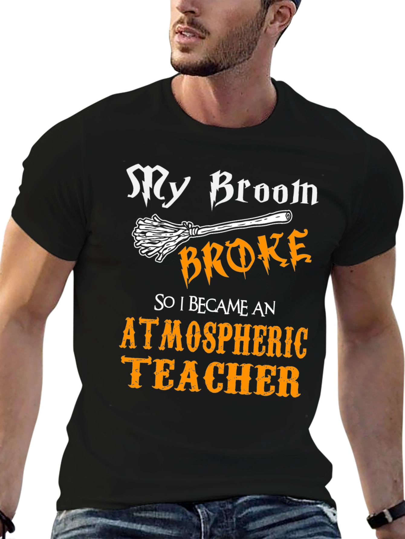 My Broom Broke Atmospheric Teacher T-Shirt
