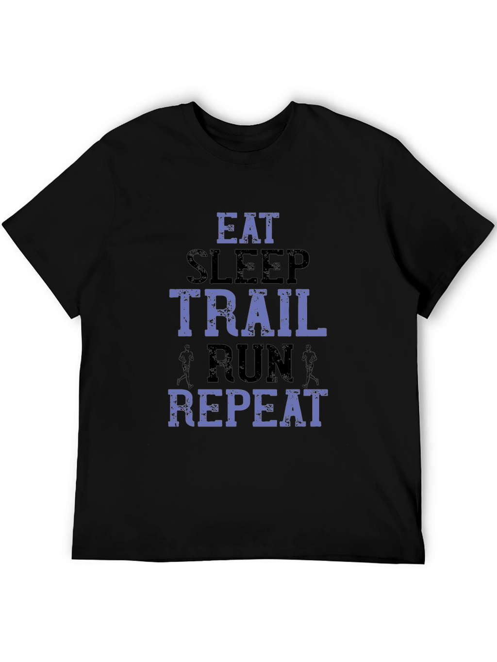 Eat Sleep Trail Run Repeat T-Shirt