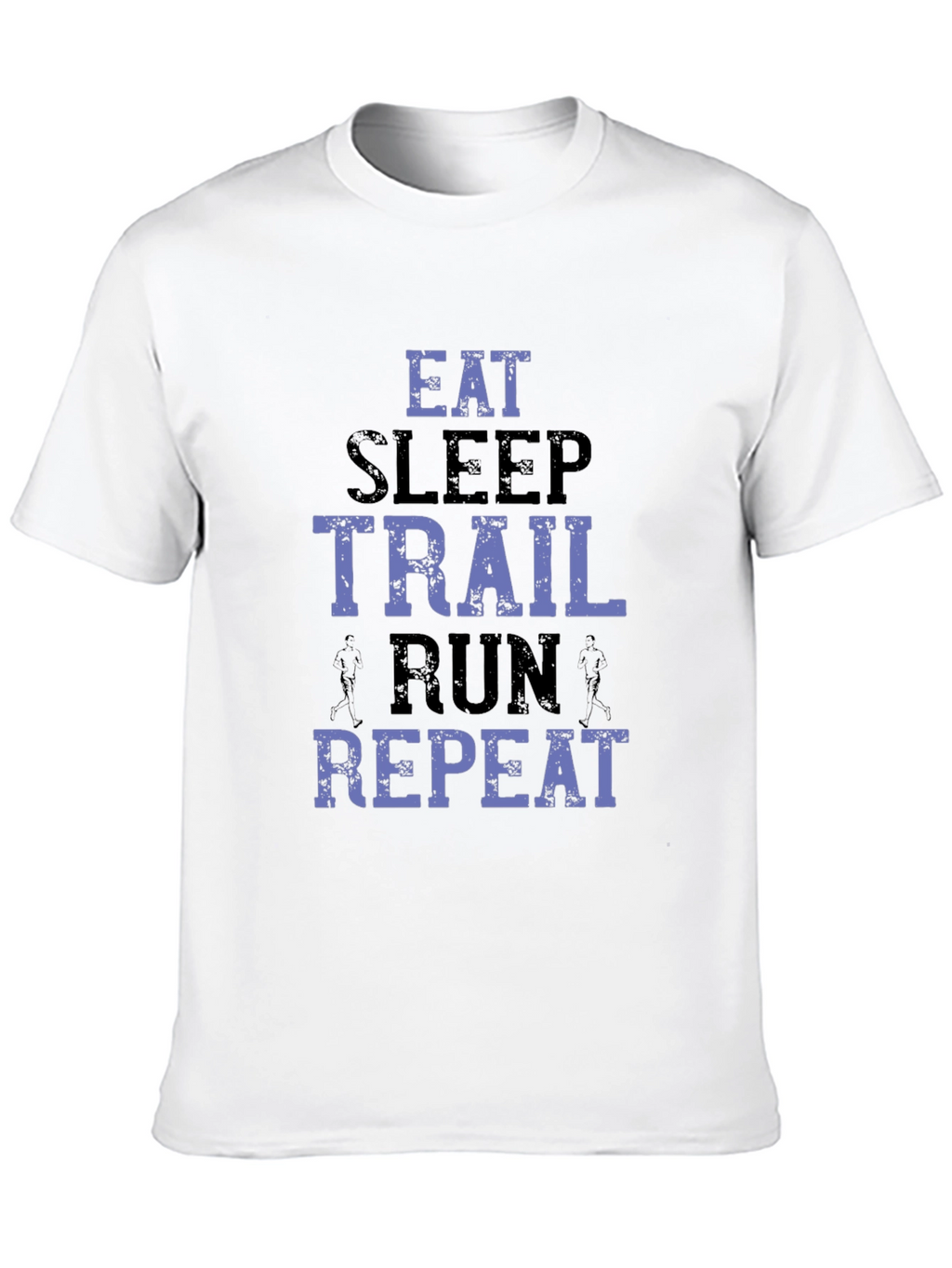 Eat Sleep Trail Run Repeat T-Shirt