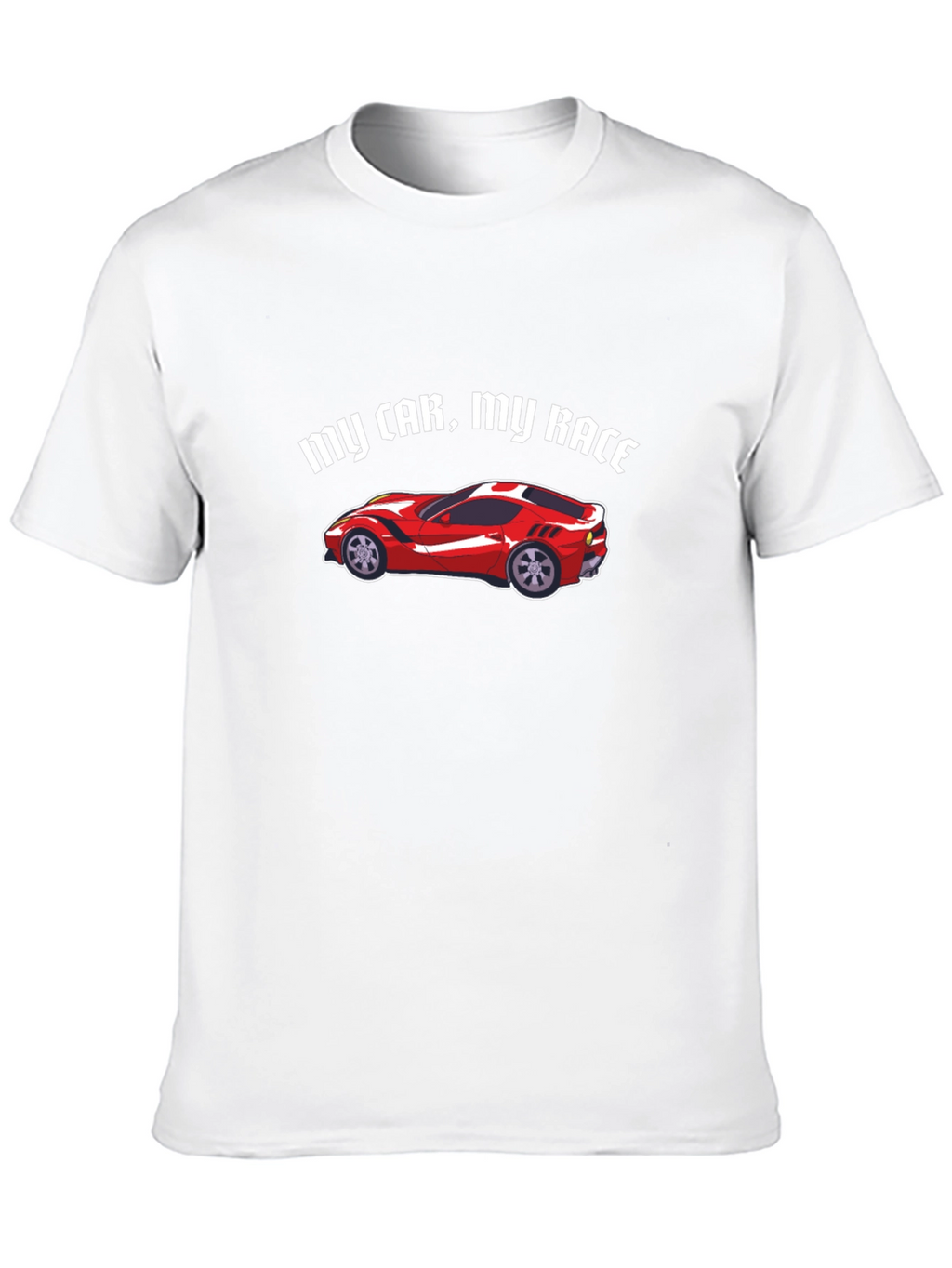 My Car My Race T-Shirt