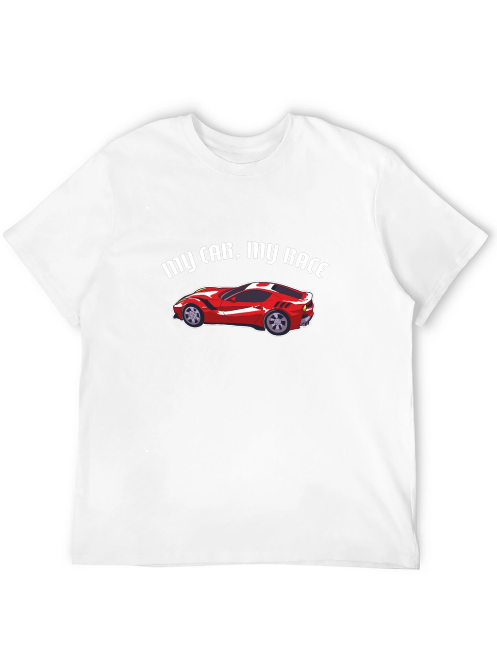 My Car My Race T-Shirt