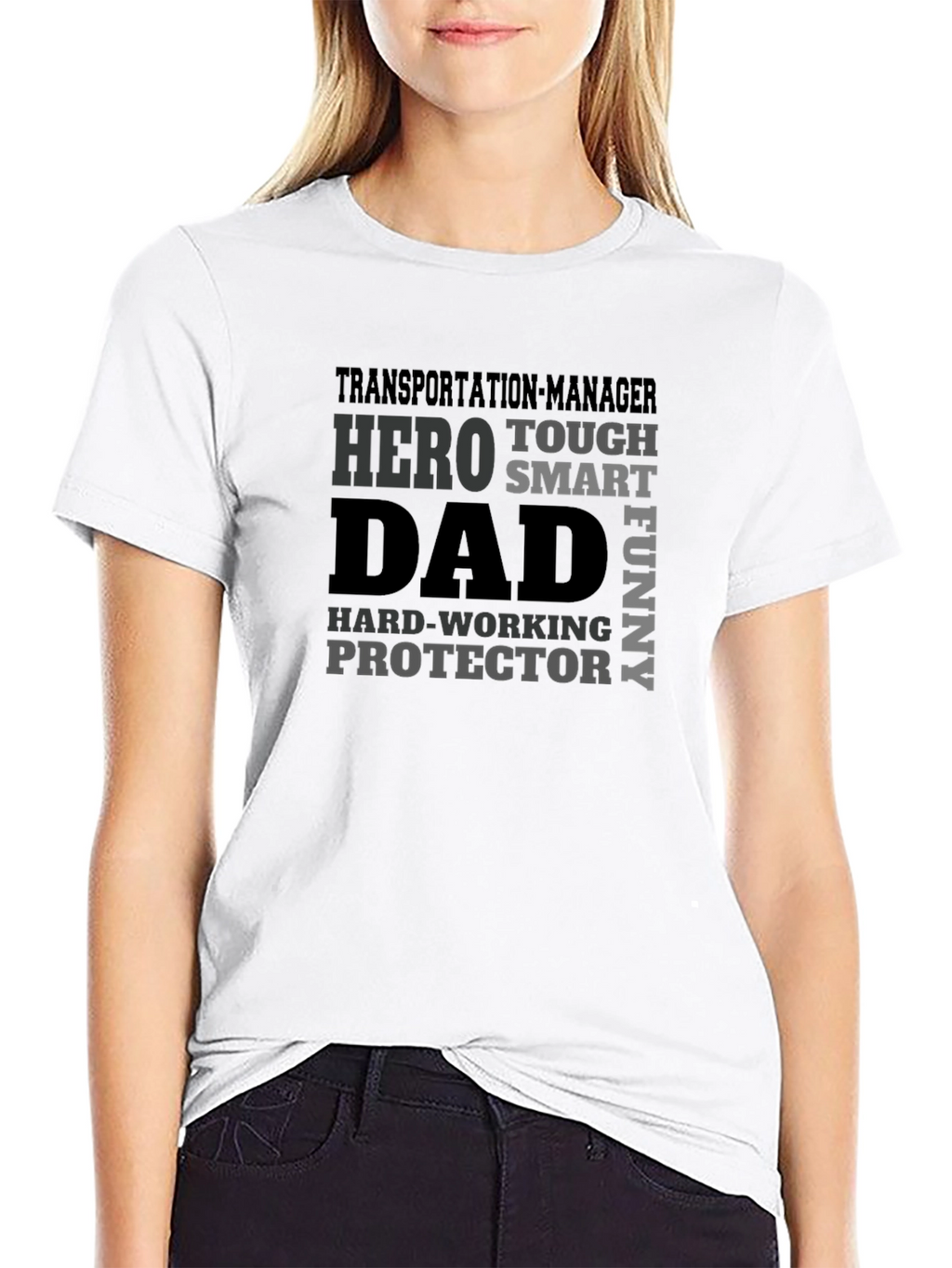 Transportation Manager Dad Hero T-Shirt