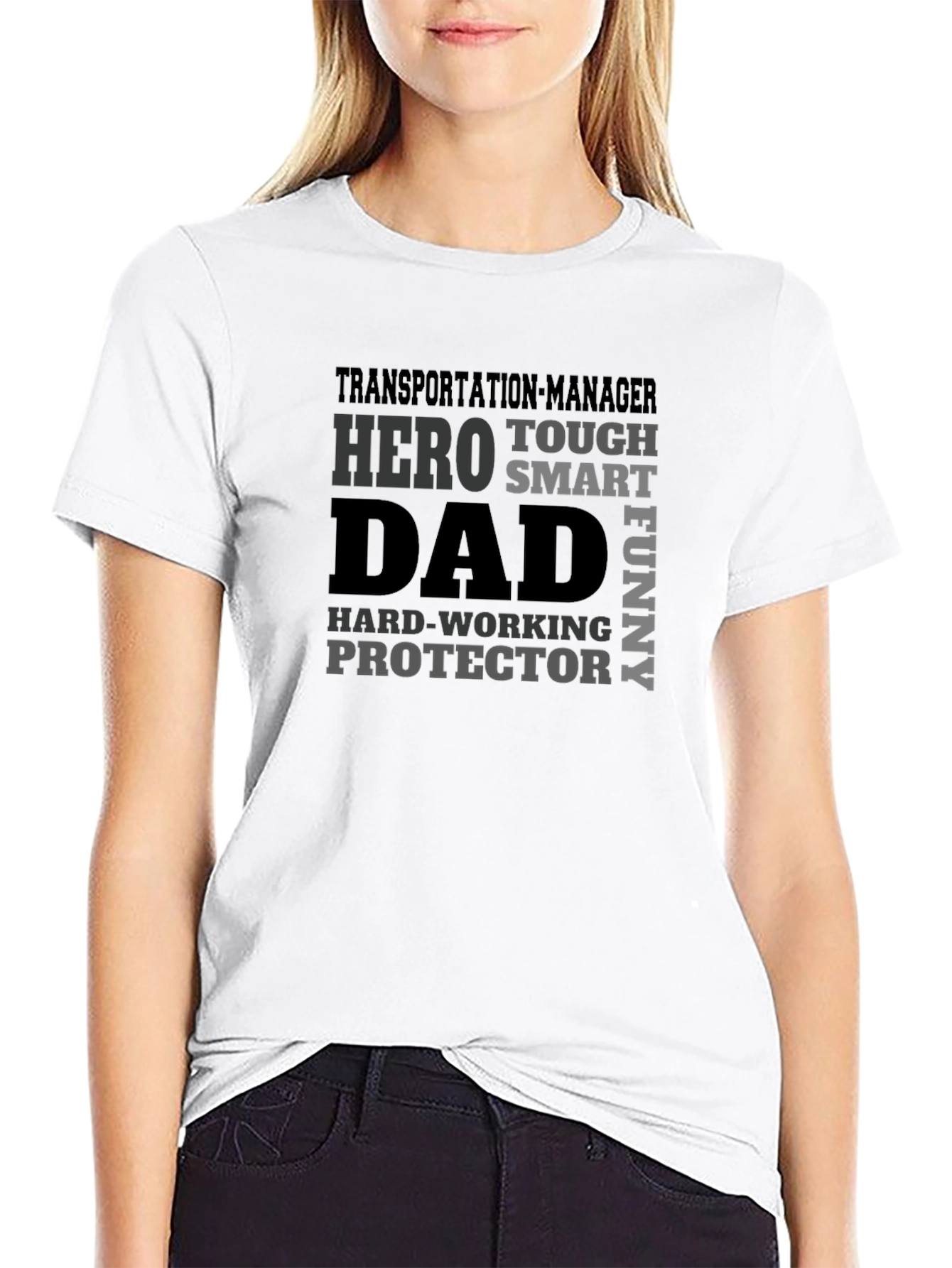 Transportation Manager Dad Hero T-Shirt