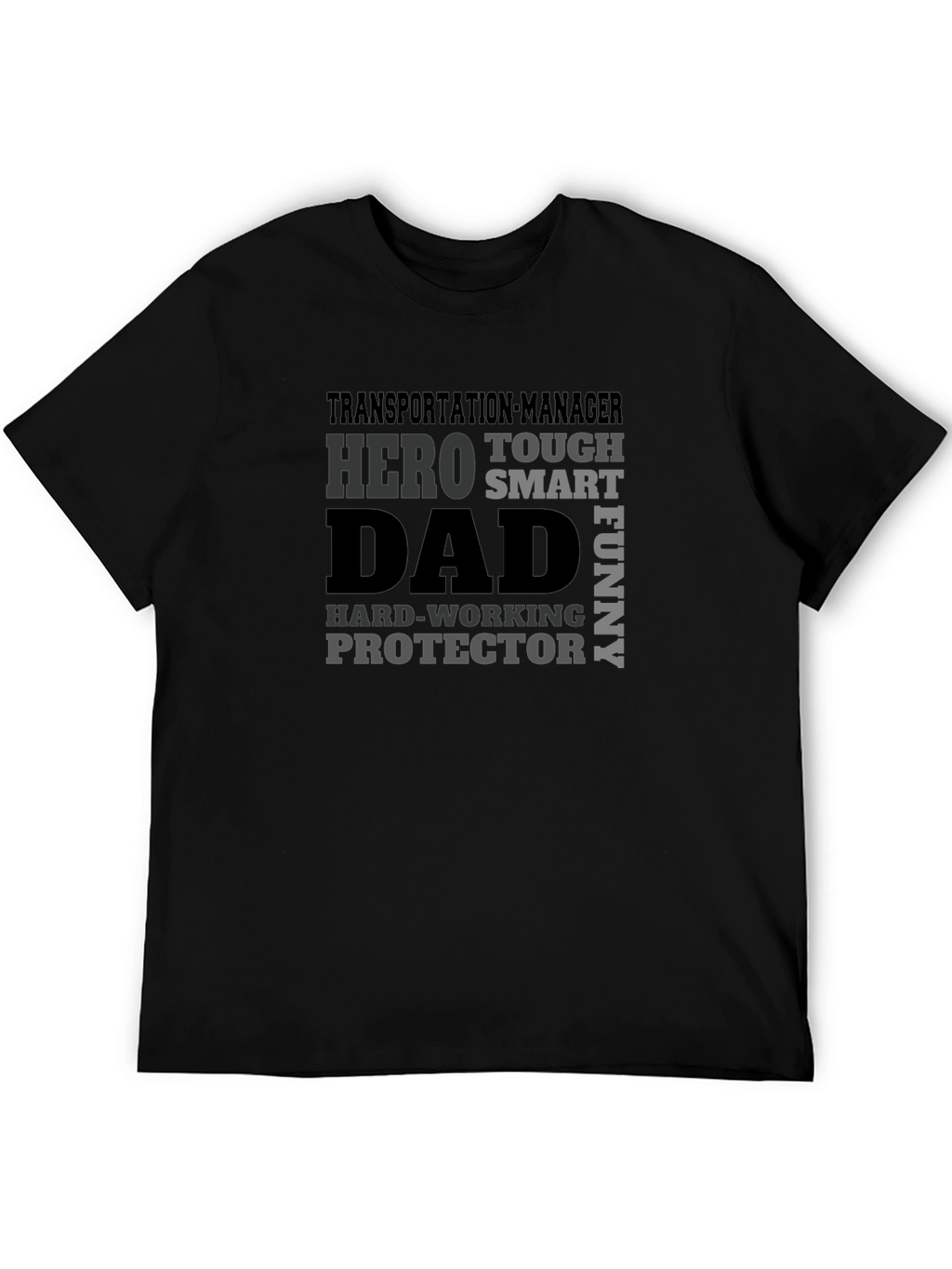 Transportation Manager Dad Hero T-Shirt