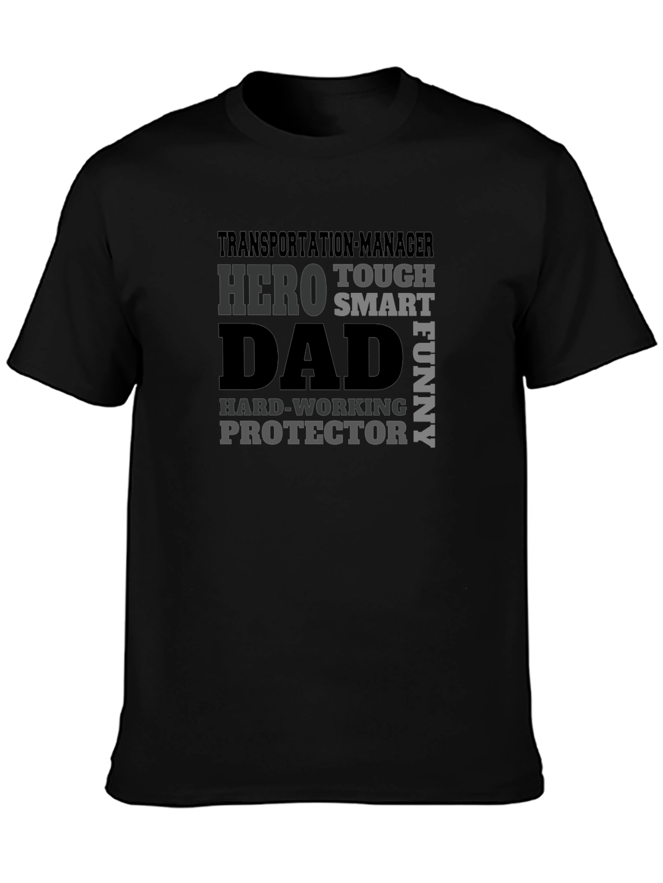 Transportation Manager Dad Hero T-Shirt