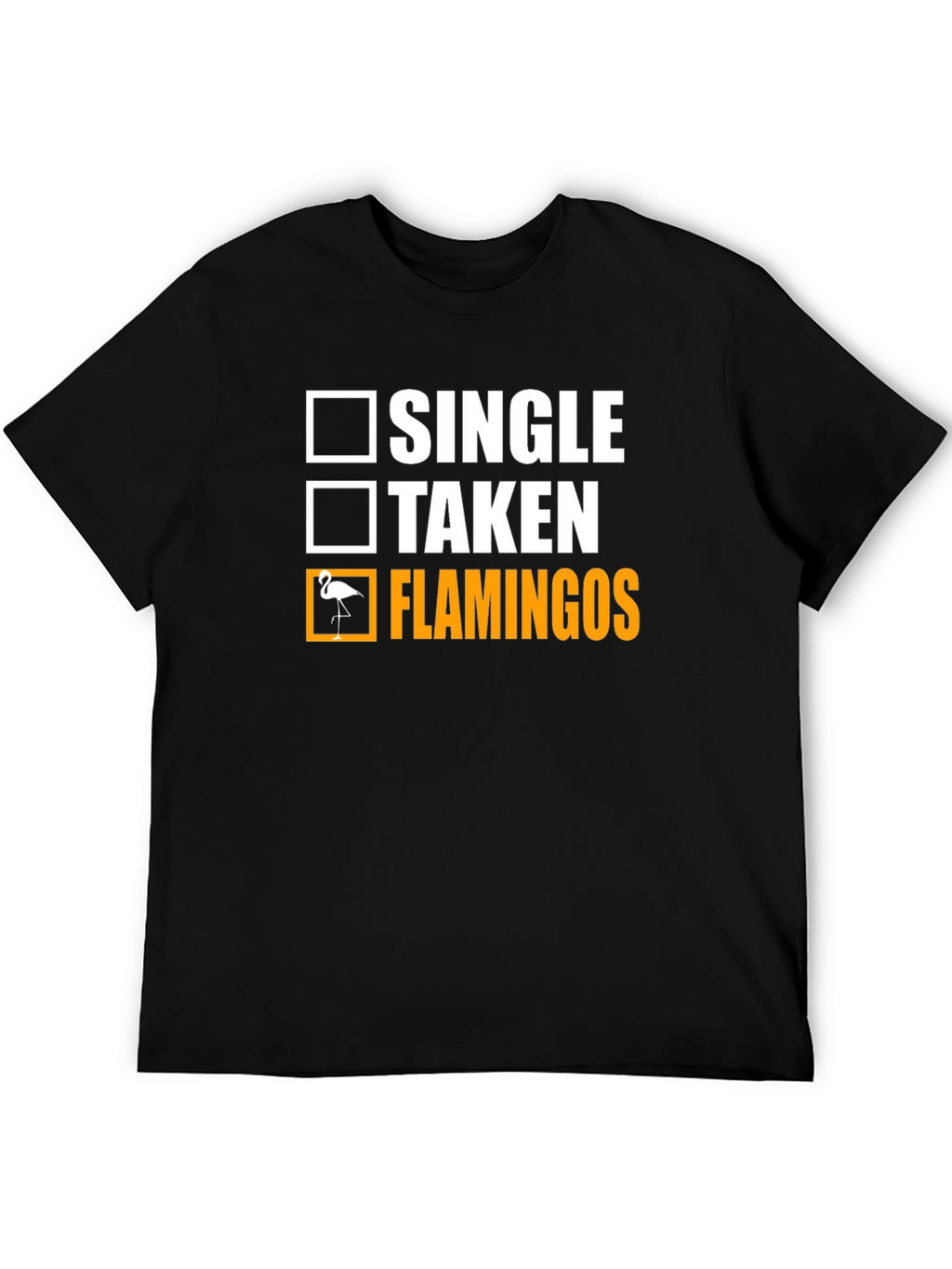Flamingo Graphic Tee: Single Taken Flamingos