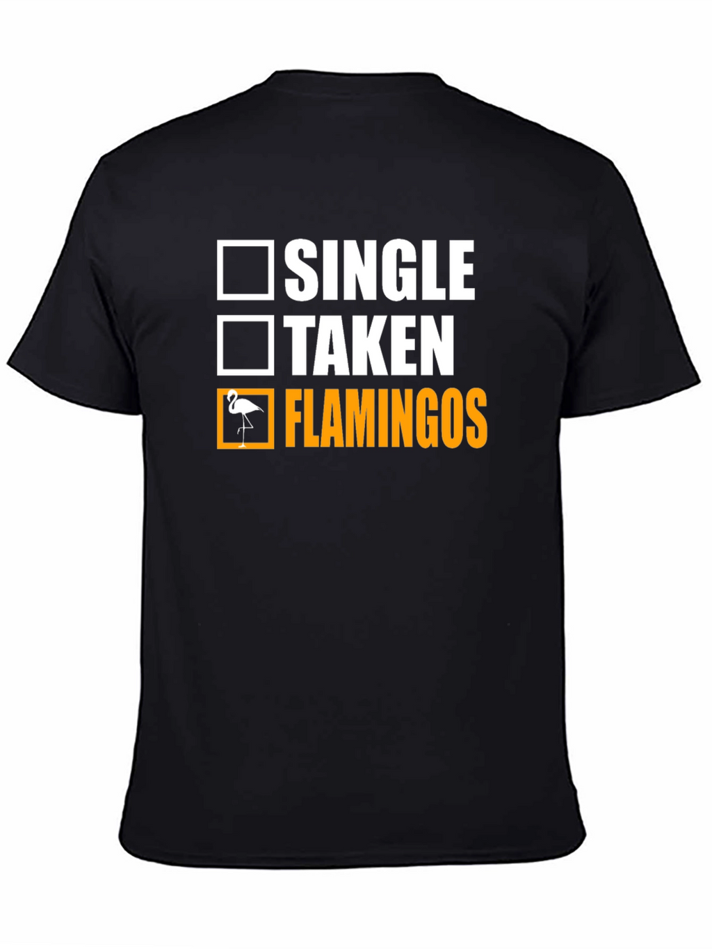 Flamingo Graphic Tee: Single Taken Flamingos