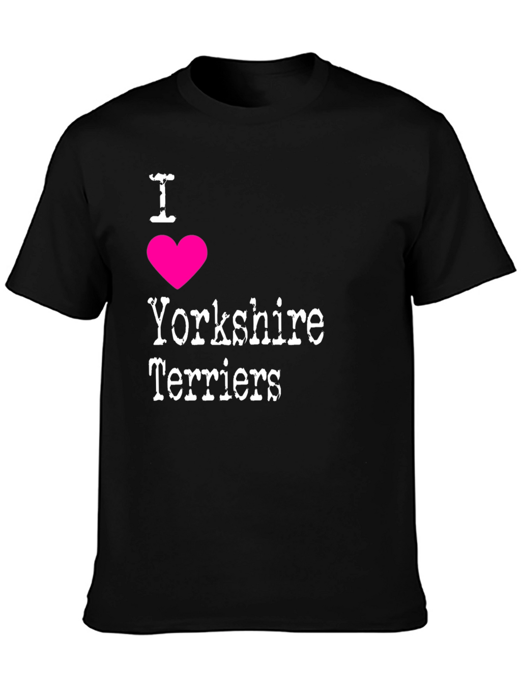 I Love Yorkshire Terriers Graphic Tee