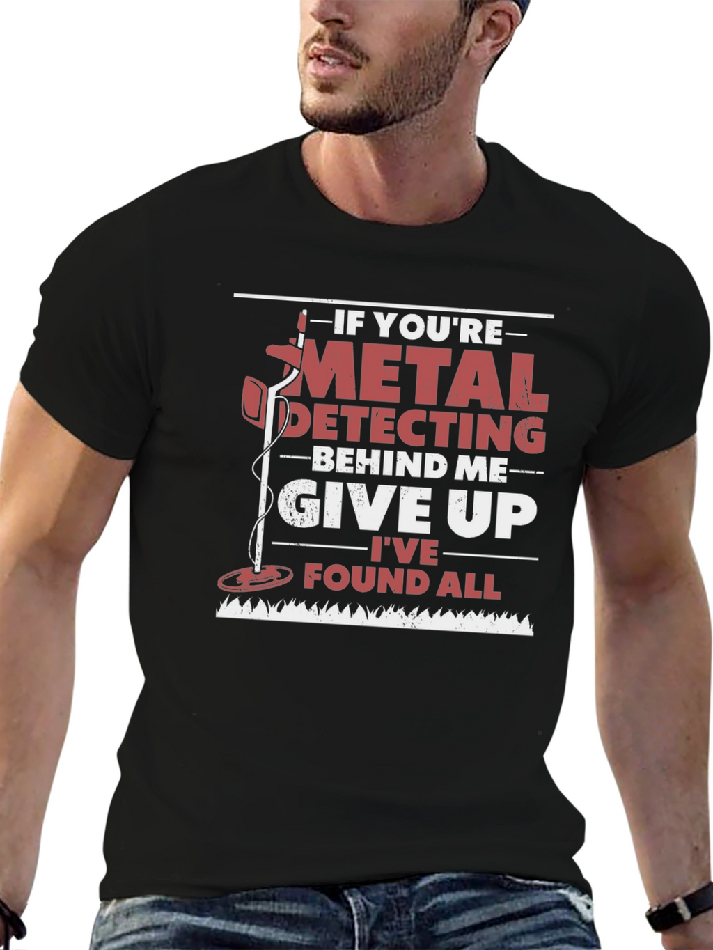 Metal Detecting Humor T-Shirt