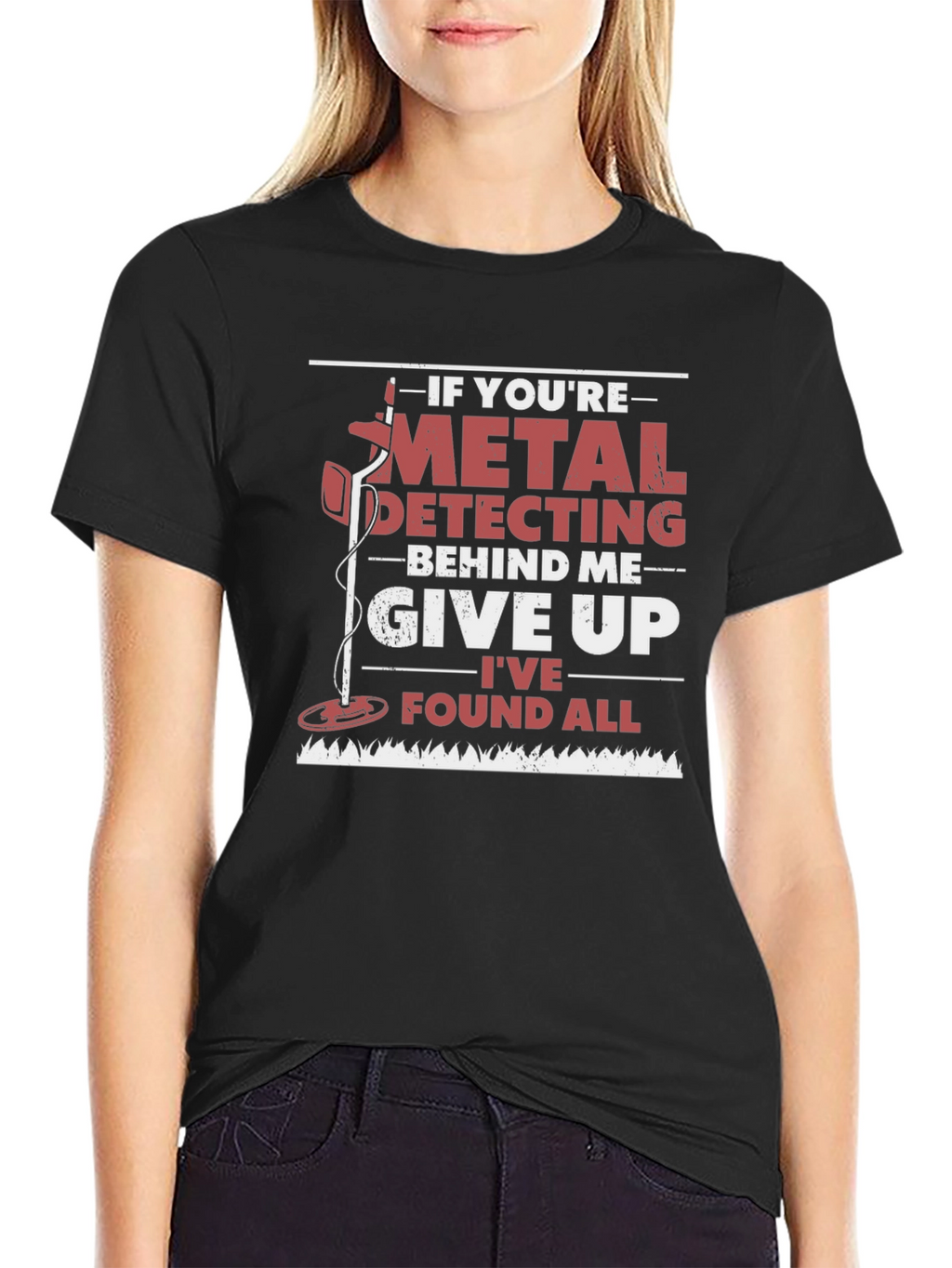 Metal Detecting Humor T-Shirt
