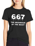 667 The Neighbour of The Beast T-Shirt