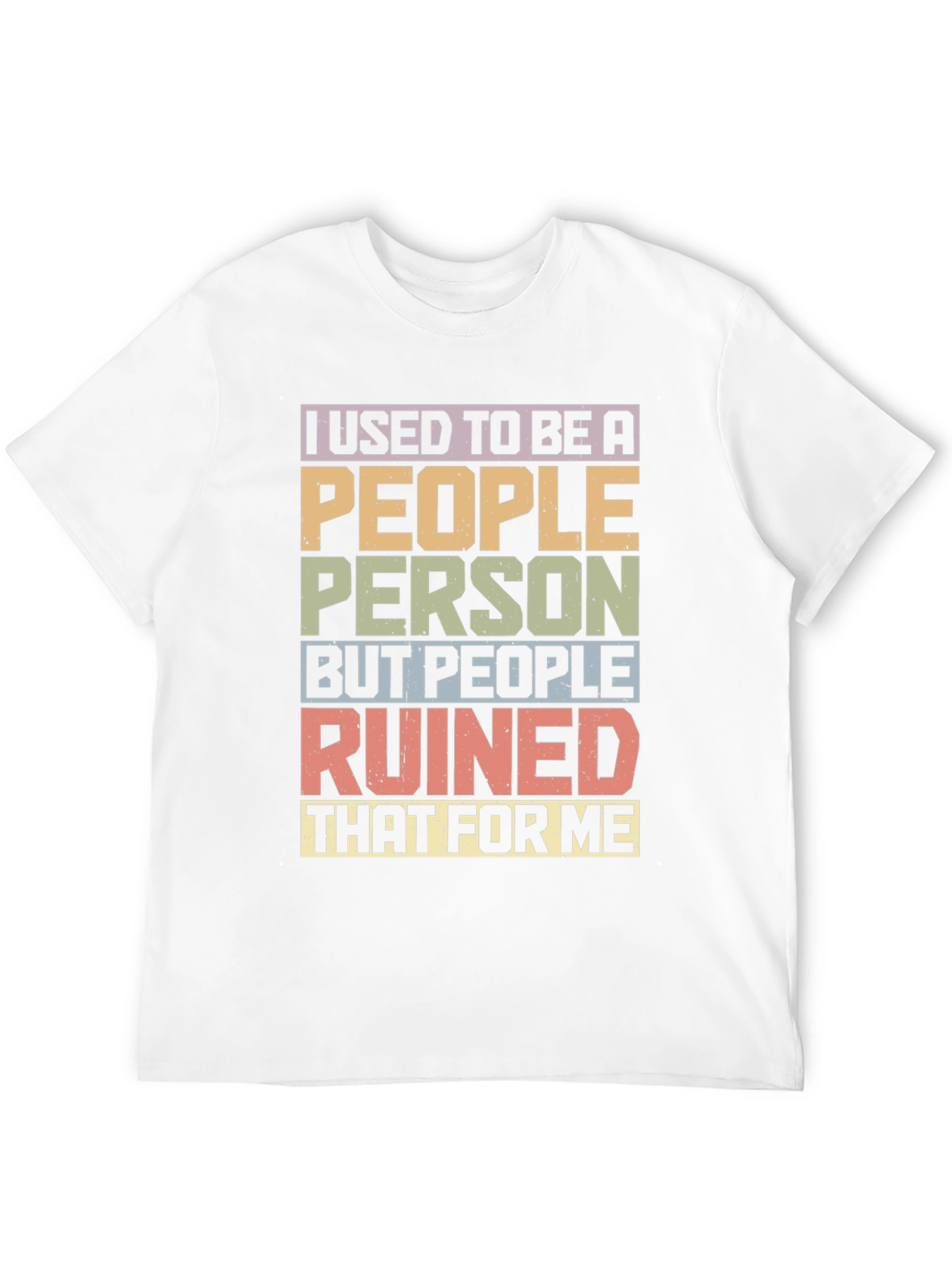 I Used To Be A People Person T-Shirt