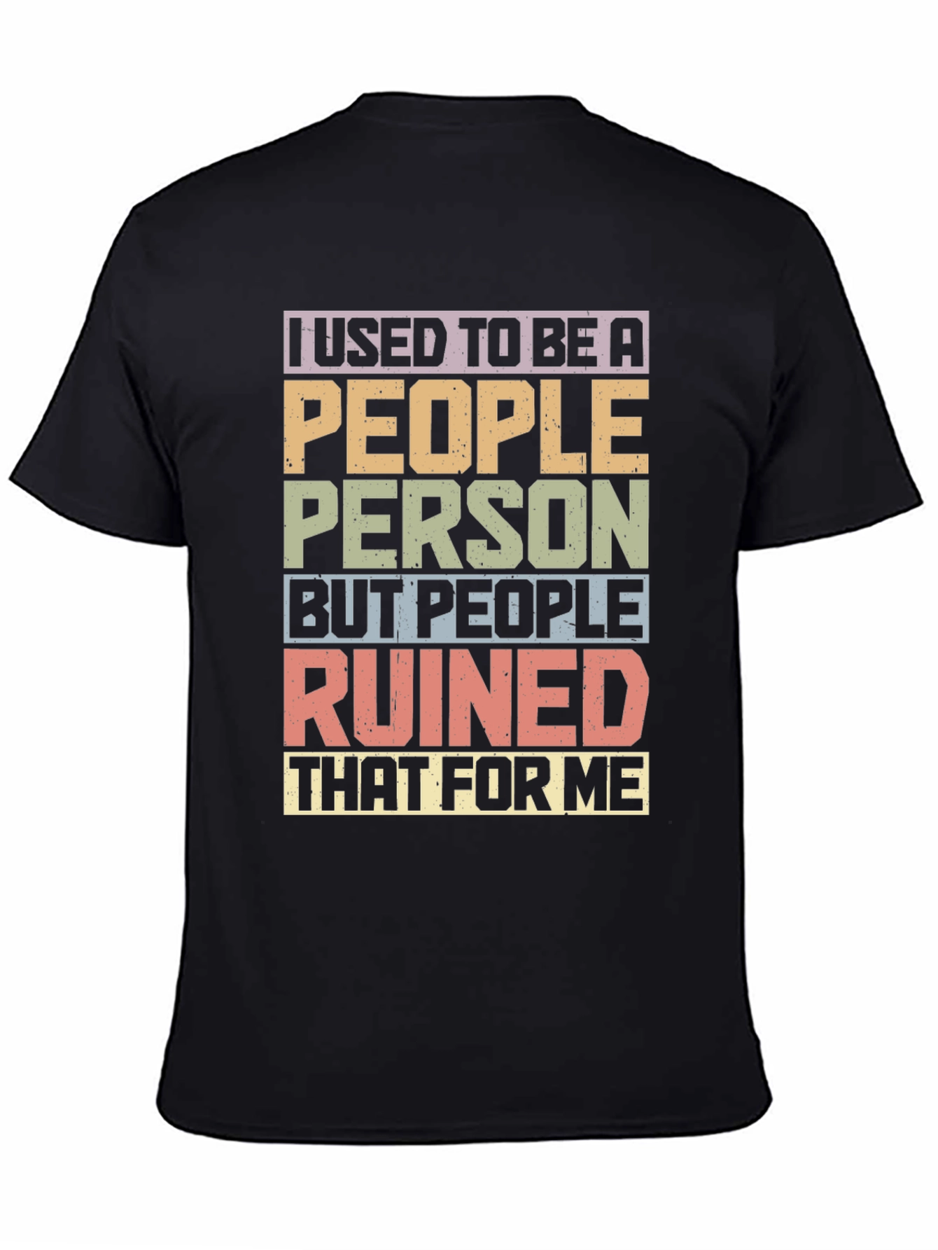 I Used To Be A People Person T-Shirt
