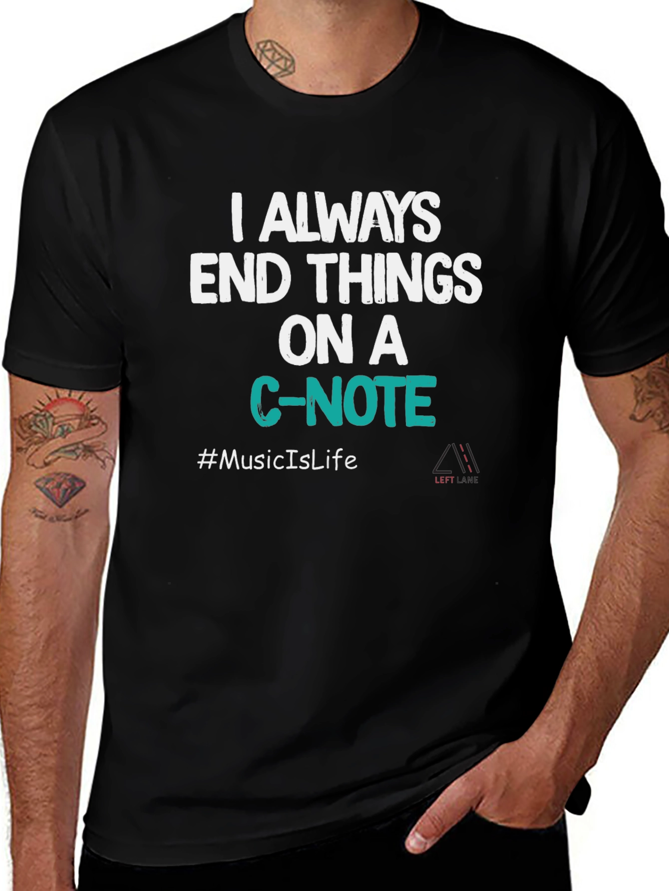 Always End Things on a C-Note T-Shirt