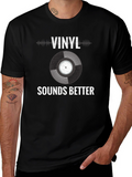 Vinyl Sounds Better T-Shirt - Music Lover Tee